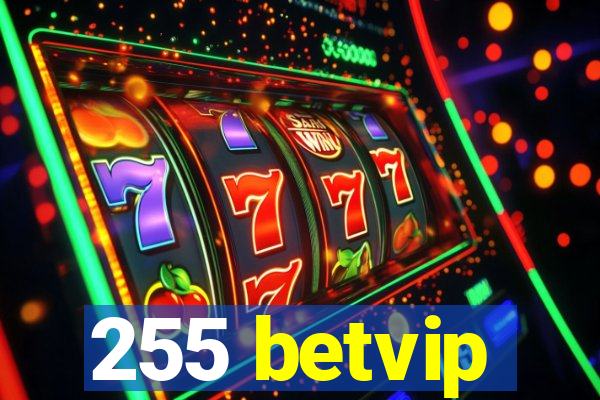 255 betvip